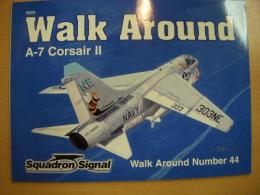 洋書　Walk Around No.44: A-7 Corsair Ⅱ