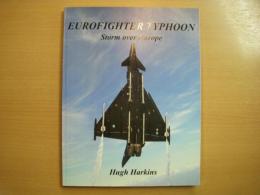 洋書　Eurofighter Typhoon　 Storm Over Europe