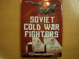 洋書 SOVIET COLD WAR FIGHTERS