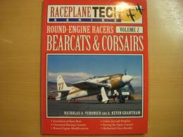 洋書　RaceplaneTech Series２　Round-Engine Racers　Bearcats & Corsairs