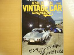 AMERICAN VINTAGE CARS magazine　日本で出会える60年代・70年代のアメ車の最新形