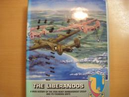 洋書　THE LIBERANDOS　 A World War II History of the 376th Heavy Bombardment Group and its Founding Units