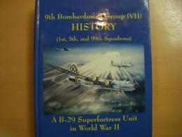 洋書　9th Bombardment Group (VH)　HISTORY （1st, 5th, and 99th Squadrons）　A B-29 Superfortress Unit in World WarⅡ