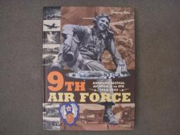 洋書　9th Air Force: American Tactical Aviation in the ETO 1943-45