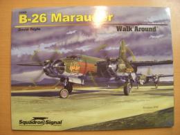 洋書　B-26 Marauder Walk Around 