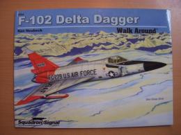 洋書　Walk Around: F-102 Delta Dagger