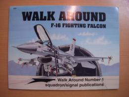 洋書　Walk Around No.1: F-16 Fighting Falcon