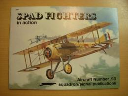 洋書　SPAD Fighters in action: No.93