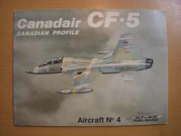 洋書　Canadair CF-5 - Canadian Profile　 Aircraft No. 4 