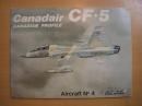 洋書　Canadair CF-5 - Canadian Profile　 Aircraft No. 4 
