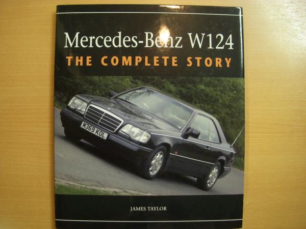 洋書 Mercedes-Benz W124 The Complete Story / 古本、中古本、古書籍