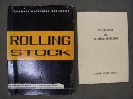 英文資料　JAPANESE NATIONAL RAILWAYS ROLLING STOCK.　英文冊子　ROLLING STOCK AND MECHANICAL ENGINEERING.
　2冊セット