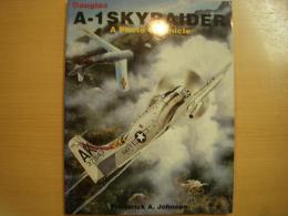 洋書　Douglas A-1 Skyraider　A Photo Chronicle