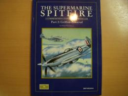 洋書　Modellers Datafile 5　The Supermarine Spitfire Part2 Griffon-Powered
