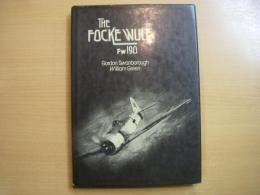 洋書　The Focke-Wulf Fｗ190　Gordon Swanborough