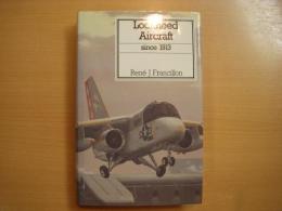 洋書　Lockheed Aircraft Since 1913