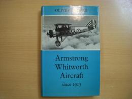 洋書　Armstrong Whitworth Aircraft Since 1913