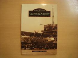 洋書　The Archive Photographs　Croydon Airport 