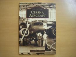 洋書　Images of Aviation　Cessna Aircraft 