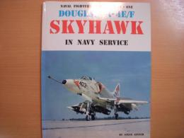 洋書　Douglas A-4E/F Skyhawk In Navy Service 