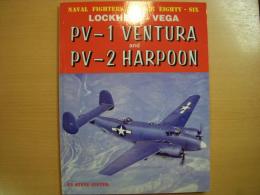 洋書　Lockheed - Vega PV-1 Ventura and PV-2 Harpoon