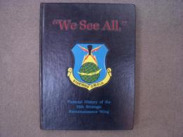 洋書　We See All: Pictorial History of the 55th Stｒategic Reconnaissance Wing 1947-1967