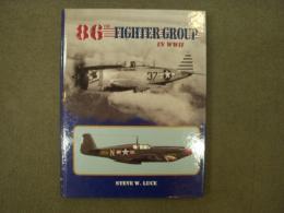 洋書　The 86th Fighter Group in WWII