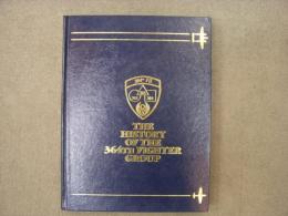 洋書　The History of the 364th Fighter Group