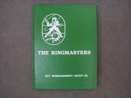 洋書　THE RINGMASTERS: HISTORY OF THE 491st BOMBARDMENT GROUP(H)