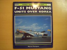 洋書　F-51 Mustang Units over Korea