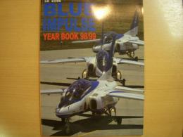 別冊航空情報　BLUE IMPULSE YEAR BOOK 1998/1999
