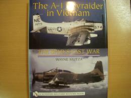 洋書　The A-1 Skyraider in Vietnam　 The Spad's Last War 