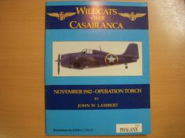 洋書　Wildcats over Casablanca　November1942-Operationtorch 