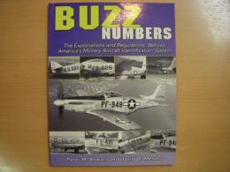 洋書　Buzz Numbers: The Explanations and Regulations Behind America's Military Aircraft Identification System