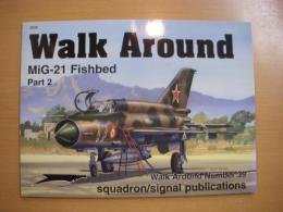 洋書　Walk Around39 MiG-21 Fishbed Part2
