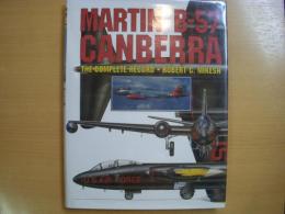 洋書　Martin B-57 Canberra: The Complete Record