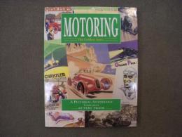 洋書　Motoring The Golden Years : A Pictorial Anthology 