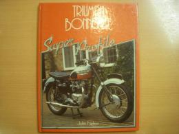 洋書　Triumph Bonneville　Super Profile