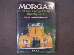 洋書　Morgan　 First and Last of the Real Sports Cars 