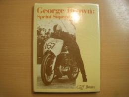 洋書　George Brown　Sprint Superstar