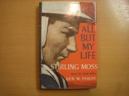 洋書　ALL BUT MY LIFE  　STIRLING MOSS