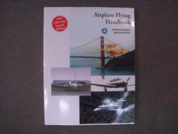 洋書　Airplane Flying Handbook: Federal Aviation Administration 