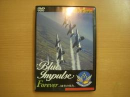 DVD　Blue Impulse Forever 　50年の歩み