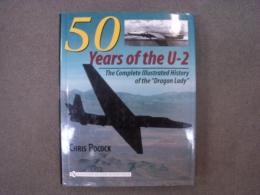 洋書　50 Years of the U-2　　The Complete Illustrated History of the "Dragon Lady"