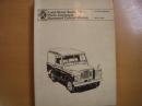 洋書　Land Rover Series 2A Parts Catalogue: Bonneted Control Models: Part No.608024A: March 1974: British Leyland