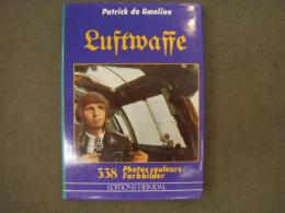 洋書　La Luftwaffe en couleurs: 338 Photos couleurs Farbbilder