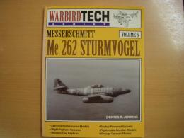 洋書　Warbird Tech Series6: Messerschmitt Me 262 Sturmvogel