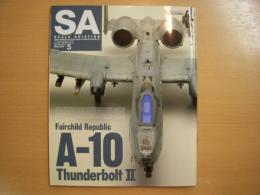 スケールアヴィエーション　2015年5月号　№103　特集・A-10 ThunderboltⅡ