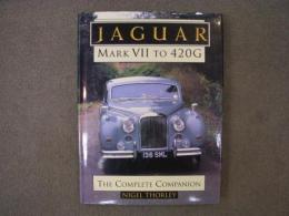 洋書　JAGUAR MARKⅦ to 420G　The Complete Companion