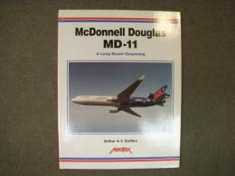 洋書　McDonnell Douglas MD-11　A Long Beach Swansong